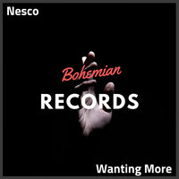 постер песни Nesco - Wanting More