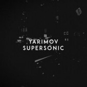 постер песни Yarimov - Supersonic