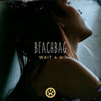 постер песни Beachbag - Wait 4 U