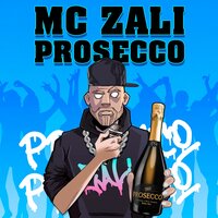 постер песни MC Zali - Prosecco