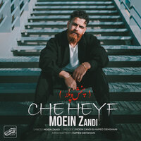 постер песни Moein Z - Che Heyf