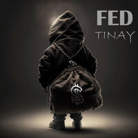 постер песни FED, Tinay - Деньги