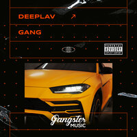 постер песни Deeplav - Gang