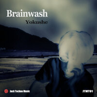 постер песни Trace7000 - Brainwash (Original Mix)