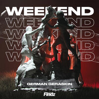 постер песни German Geraskin - Weekend