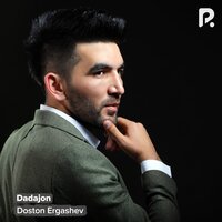 постер песни Doston Ergashev - Dadajon