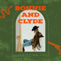 постер песни Bocha - Bonnie And Clyde