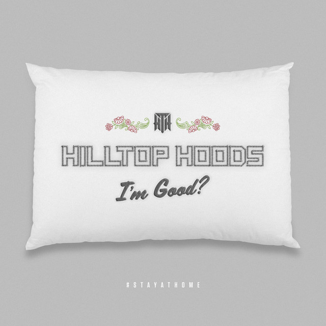 постер песни Hilltop Hoods - I m Good