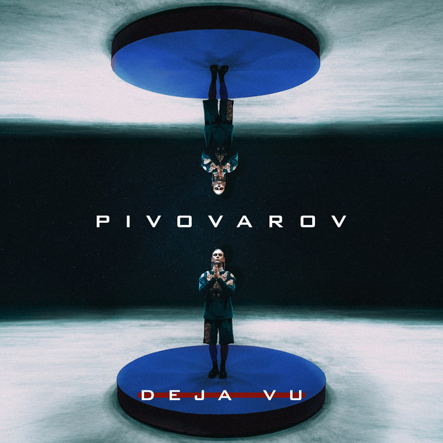 постер песни Pivovarov - DEJA VU