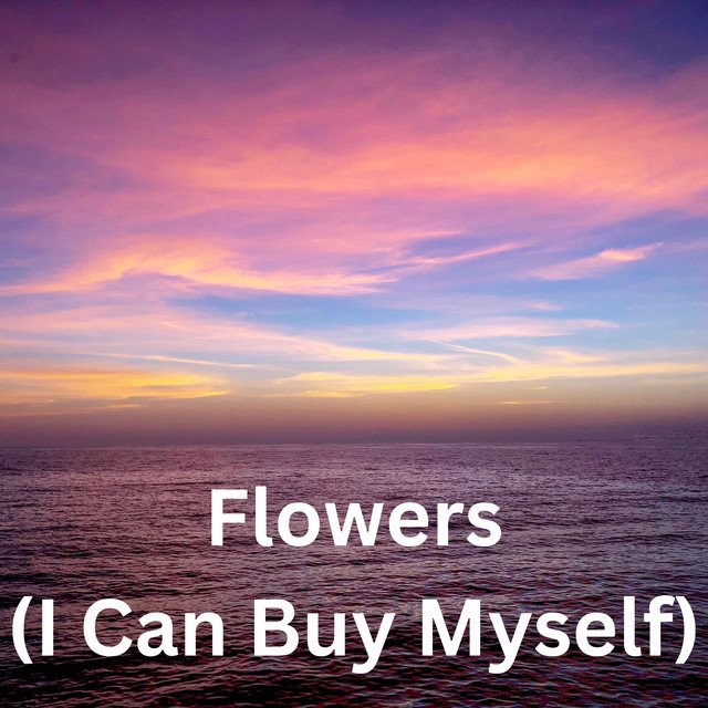 постер песни Ameli Gonzales - Flowers (I Can Buy Myself)